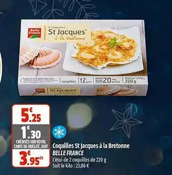 Coccimarket Coquilles st jacques à la bretonne belle france offre