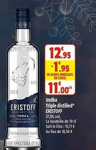 Coccimarket Vodka triple distilled eristoff offre
