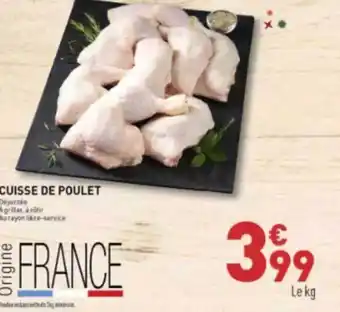 Grand Frais Cuisse de poulet offre