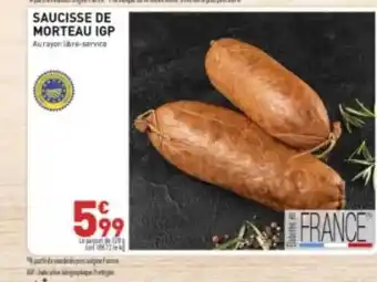 Grand Frais Saucisse de morteau igp offre