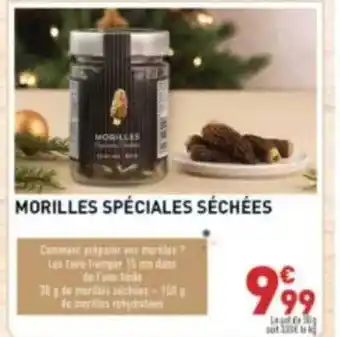 Grand Frais Morilles spéciales séchées offre