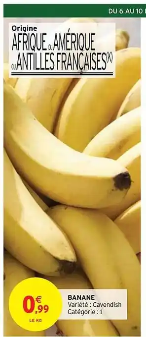 Intermarché Contact Banane offre