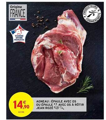 Intermarché Contact Agneau : épaule avec os ou épaule** avec os à rôtir jean rozé offre
