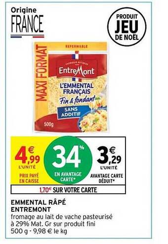 Intermarché Contact Emmental râpé entremont offre