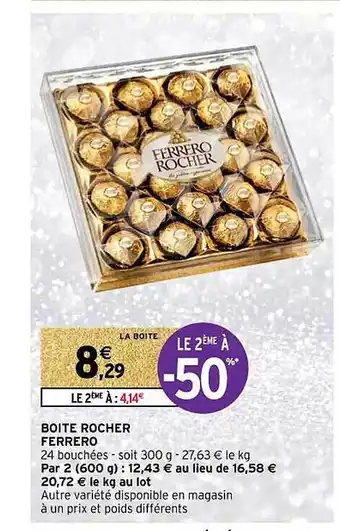 Intermarché Contact Boite rocher ferrero offre