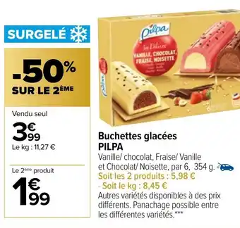 Buchettes glacées PILPA