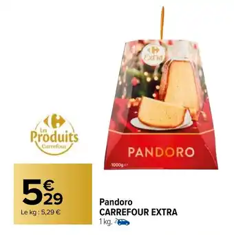Carrefour Padoro CARREFOUR EXTRA offre