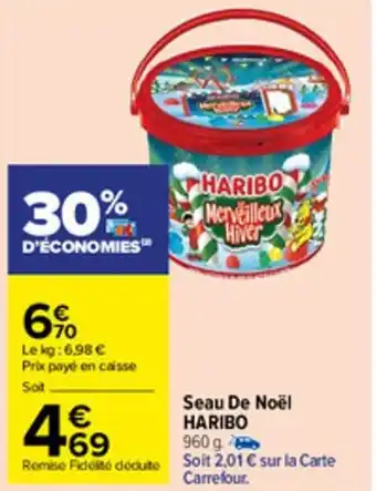 Carrefour Market Seau de noël HARIBO offre