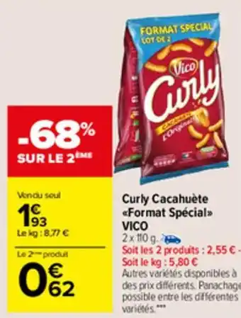 Carrefour Market Curly cacahuète format spécial VICO offre