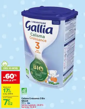 Carrefour Market Calisma croissance 3 bio GALLIA offre