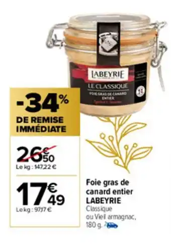 Carrefour Market Foie Gras de Canard Entier Labeyrie offre