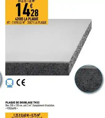 Brico Cash Plaque de Doublage Th32 offre