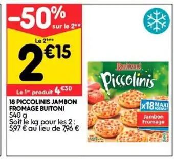 Leader Price 18 piccolinis jambon fromage buitoni offre
