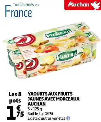 Auchan Auchan yaourts aux fruits jaunes avec morceaux offre