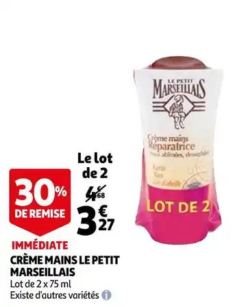 Auchan Le petit marseillais crème mains offre