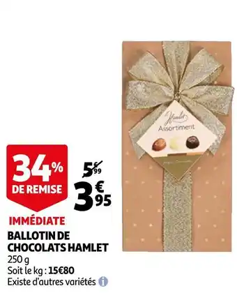 Auchan Ballotin de chocolats hamlet offre