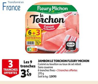 Auchan Supermarché Fleury michon jambon le torchon offre