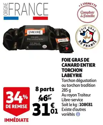 Auchan Labeyrie foie gras de canard entier torchon offre
