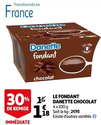 Auchan Danette le fondant chocola offre