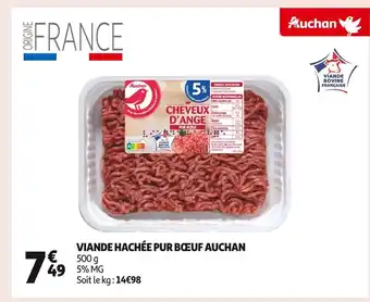 Auchan Supermarché Auchan viande hachée pur bœuf offre