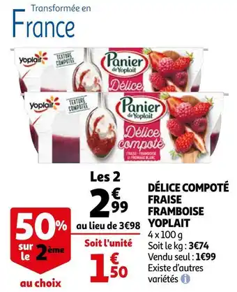 Auchan Yoplait délice compoté fraise framboise offre