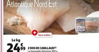 Auchan Supermarché 2 dos de cabillaud offre