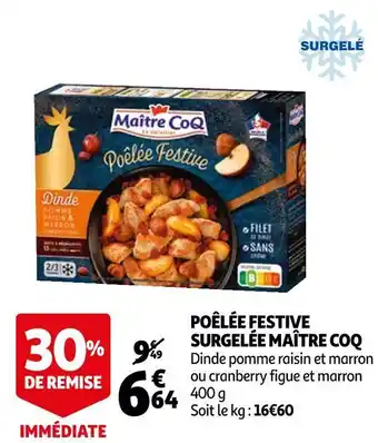 Auchan Maître coq poêlée festive surgelée offre