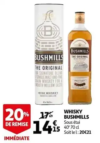 Auchan Bushmills whisky offre