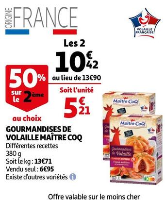 Auchan Maître coq gourmandises de volaille offre