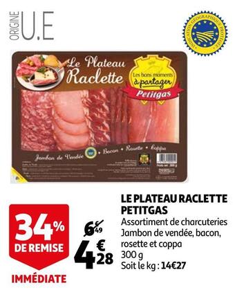 Auchan Petitgas le plateau raclette offre