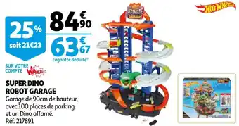 Auchan Hot weels super dino robot garage offre