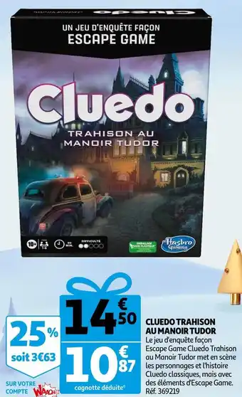 Auchan Cluedo trahison au manoir tudor offre