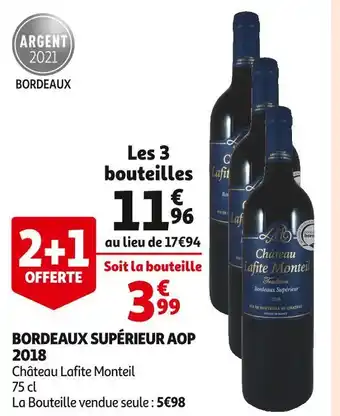 Auchan Supermarché Château lafite monteil bordeaux supérieur aop 2018 offre