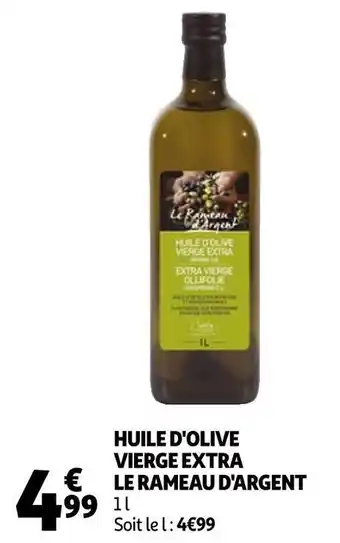 Auchan Le rameau d'argent huile d'olive vierge extra offre
