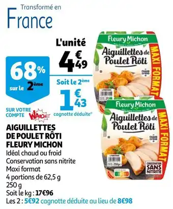 Auchan Fleury michon aiguillettes de poulet rôti offre