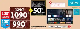 Auchan Qilive tv led qilive q85ua231b offre