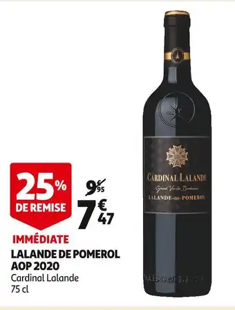 Auchan Supermarché Cardinal lalande lalande de pomerol aop 2020 offre