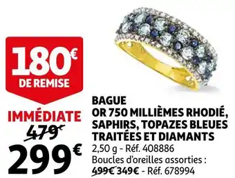 Auchan Bague or 750 milliemes rhodie, saphirs, topazes bleues traitees et diamants offre
