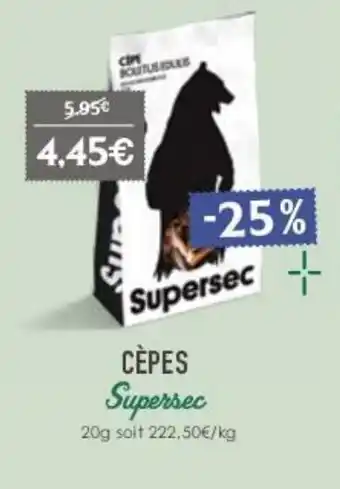 Naturalia Cèpes offre
