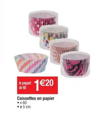 Cora x Carrefour Caissettes en papier offre