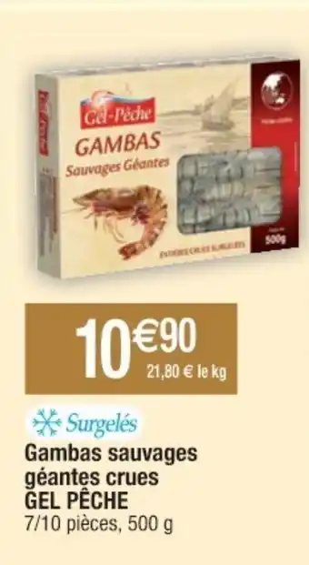 Cora x Carrefour Gambas sauvages géantes crues GEL PECHE offre