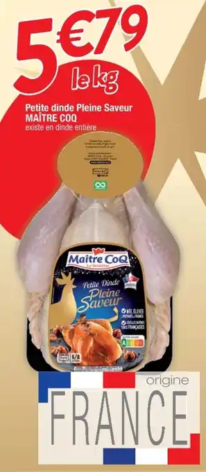 Cora x Carrefour Petite dinde plein saveur MAITRE COQ offre