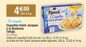 Cora x Carrefour Coquilles saint-jacques à la bretonne TIPIAK offre