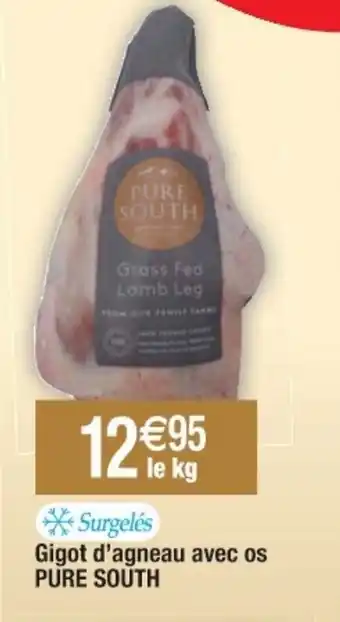 Cora x Carrefour Gigot d'agneau avec os PURE SOUTH offre