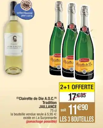 Clairette de die A.O.C. tradition JAILLANCE