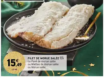 Intermarché Filet de Morue Salée offre