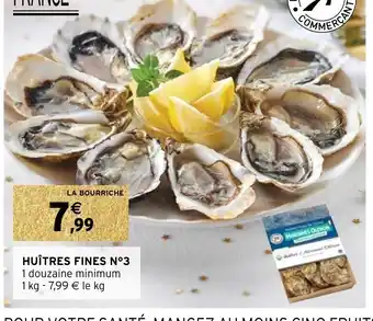 Intermarché Huitres Fine N°3 offre