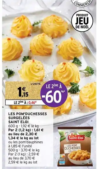 Intermarché Les Pom Duchesses Surgelees Saint Eloi offre