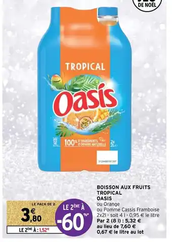 Intermarché Boisson Aux Fruits Tropical Oasis offre