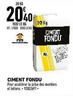 Brico Cash Ciment Fondu offre
